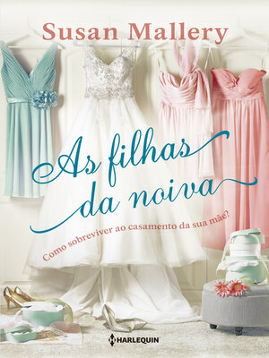 cover image of As filhas da noiva